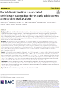 Cover page: Racial discrimination is associated with binge-eating disorder in early adolescents: a cross-sectional analysis