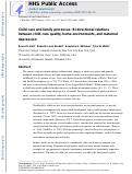 Cover page: Child care and family processes: Bi-directional relations between child care quality, home environments, and maternal depression.