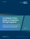 Cover page of Can Rebates Foster Equity in Congestion Pricing Programs?