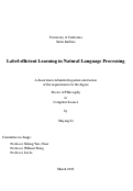 Cover page: Label-efficient Learning in Natural Language Processing