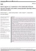 Cover page: Social support as a moderator in the relationship between intrusive thoughts and anxiety among Spanish‐speaking Latinas with breast cancer