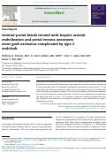Cover page: Arterial-portal fistula treated with hepatic arterial embolization and portal venous aneurysm stent-graft exclusion complicated by type 2 endoleak