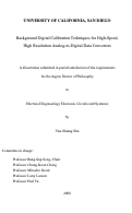 Cover page: Background digital calibration techniques for high-speed, high resolution analog-to-digital data converters