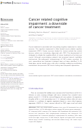 Cover page: Cancer related cognitive impairment: a downside of cancer treatment.