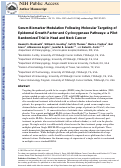 Cover page: Serum biomarker modulation following molecular targeting of epidermal growth factor and cyclooxygenase pathways: A pilot randomized trial in head and neck cancer