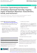 Cover page: Correction: Spatiotemporal dynamics of malaria in Banmauk Township, Sagaing region of Northern Myanmar: characteristics, trends, and risk factors