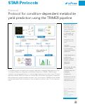 Cover page: Protocol for condition-dependent metabolite yield prediction using the TRIMER pipeline