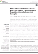 Cover page: Musical Hallucinations in Chronic Pain: The Anterior Cingulate Cortex Regulates Internally Generated Percepts