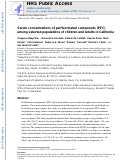 Cover page: Serum concentrations of perfluorinated compounds (PFC) among selected populations of children and adults in California.