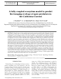 Cover page: A fully coupled ecosystem model to predict the foraging ecology of apex predators in the California Current