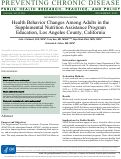 Cover page: Health Behavior Changes Among Adults in the Supplemental Nutrition Assistance Program Education, Los Angeles County, California.