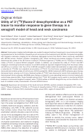 Cover page: Utility of 3'-[(18)F]fluoro-3'-deoxythymidine as a PET tracer to monitor response to gene therapy in a xenograft model of head and neck carcinoma.
