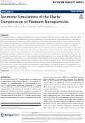 Cover page: Atomistic Simulations of the Elastic Compression of Platinum Nanoparticles.