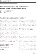 Cover page: Lysozyme transgenic goats’ milk positively impacts intestinal cytokine expression and morphology