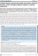 Cover page: A Meta-Analysis and Genome-Wide Association Study of Platelet Count and Mean Platelet Volume in African Americans