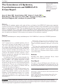 Cover page: The Coincidence of 2 Epidemics, Coccidioidomycosis and SARS-CoV-2: A Case Report