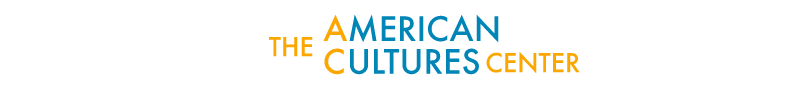 The American Cultures Center banner