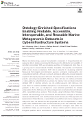 Cover page: Ontology-Enriched Specifications Enabling Findable, Accessible, Interoperable, and Reusable Marine Metagenomic Datasets in Cyberinfrastructure Systems.