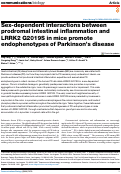 Cover page: Sex-dependent interactions between prodromal intestinal inflammation and LRRK2 G2019S in mice promote endophenotypes of Parkinsons disease.