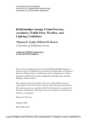 Cover page: Relationships Among Urban Freeway Accidents, Traffic Flow, Weather, and Lighting Conditions
