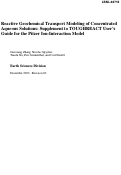 Cover page: Reactive Geochemical Transport Modeling of Concentrated Aqueous Solutions: Supplement to 
TOUGHREACT User's Guide for the Pitzer Ion-Interaction Model