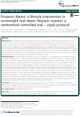 Cover page: Proyecto Mamá: a lifestyle intervention in overweight and obese Hispanic women: a randomised controlled trial--study protocol.