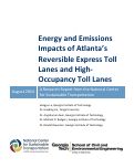 Cover page: Energy and Emissions Impacts of Atlanta’s Reversible Express Toll Lanes and High-Occupancy Toll Lanes