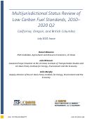 Cover page: Multijurisdictional Status Review of Low Carbon Fuel Standards, 2010–2020 Q2:&nbsp;California, Oregon, and British Columbia