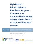 Cover page: High Impact Prioritization of Bikeshare Program Investment to Improve Underserved Communities’ Access to Jobs and Essential Services