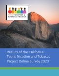 Cover page: Results of the California Teens Nicotine and Tobacco&nbsp;Project Online Survey&nbsp;2023