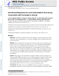 Cover page: Disordered eating behaviors and cardiometabolic risk among young adults with overweight or obesity