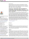 Cover page: Assessing the associations between known genetic variants and substance use in people with HIV in the United States.