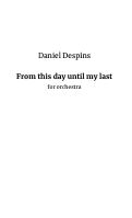 Cover page: From This Day Until My Last