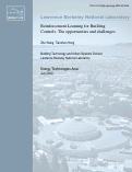 Cover page: Reinforcement learning for building controls: The opportunities and challenges