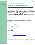 Cover page: Reading the Tea Leaves:  How Utilities in the West Are Managing Carbon Regulatory Risk in their Resource Plans