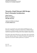 Cover page: Towards A Fault Tolerant Ahs Design Part I: Extended Architecture