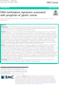 Cover page: DNA methylation signatures associated with prognosis of gastric cancer