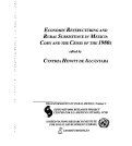 Cover page: Economic Restructuring and Rural Subsistence in Mexico: Corn and the Crisis of the 1980s