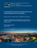 Cover page: A simulation framework for assessing thermally resilient buildings and communities