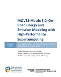 Cover page: MOVES-Matrix 3.0: On-Road Energy and Emission Modeling with High-Performance Supercomputing