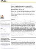 Cover page: Social disadvantage and the black-white disparity in spontaneous preterm delivery among California births