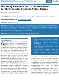 Cover page: The Many Faces of COVID-19-Associated Cerebrovascular Disease: A Case Series