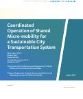 Cover page of Coordinated Operation of Shared Micro-mobility for a Sustainable City Transportation System