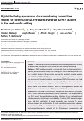 Cover page: A joint industry‐sponsored data monitoring committee model for observational, retrospective drug safety studies in the real‐world setting