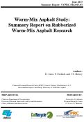 Cover page: Warm-Mix Asphalt Study: Summary Report on Rubberized Warm-Mix Asphalt Research