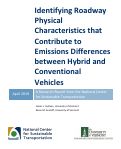 Cover page: Identifying Roadway Physical Characteristics that Contribute to Emissions Differences between Hybrid and Conventional Vehicles