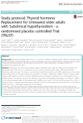 Cover page: Study protocol; Thyroid hormone Replacement for Untreated older adults with Subclinical hypothyroidism - a randomised placebo controlled Trial (TRUST).