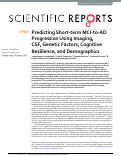 Cover page: Predicting Short-term MCI-to-AD Progression Using Imaging, CSF, Genetic Factors, Cognitive Resilience, and Demographics