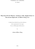 Cover page: Bayesian Event History Analysis with Applications to Recurrent Episodes of Illicit Drug Use