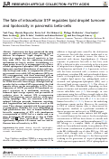 Cover page: The fate of intracellular S1P regulates lipid droplet turnover and lipotoxicity in pancreatic beta-cells.